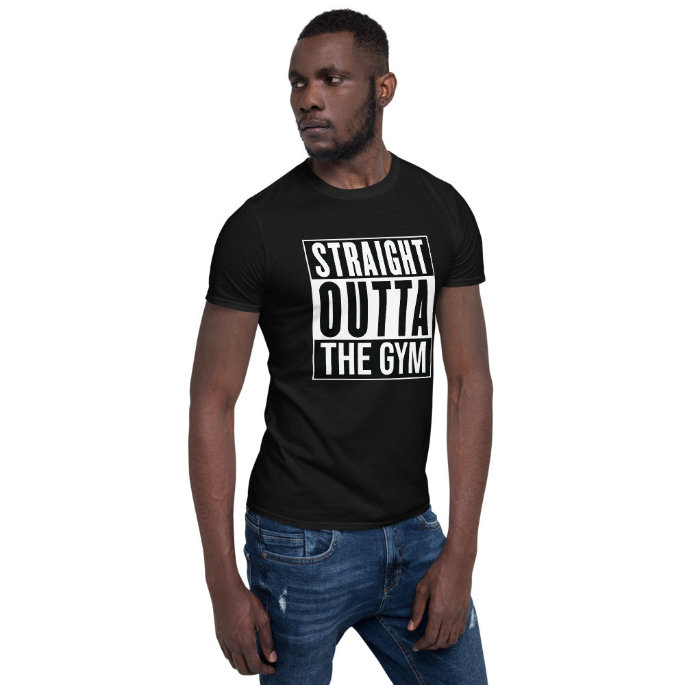 Straight Outta The Gym/T-Shirt