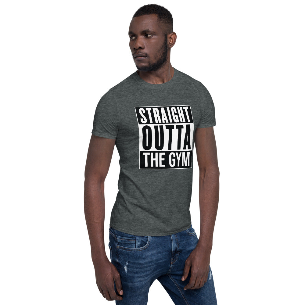 Straight Outta The Gym/T-Shirt