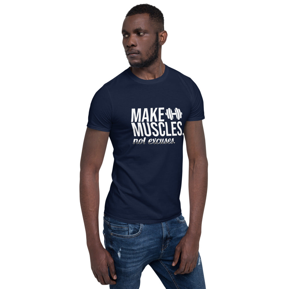 Make Muscles/T-Shirt