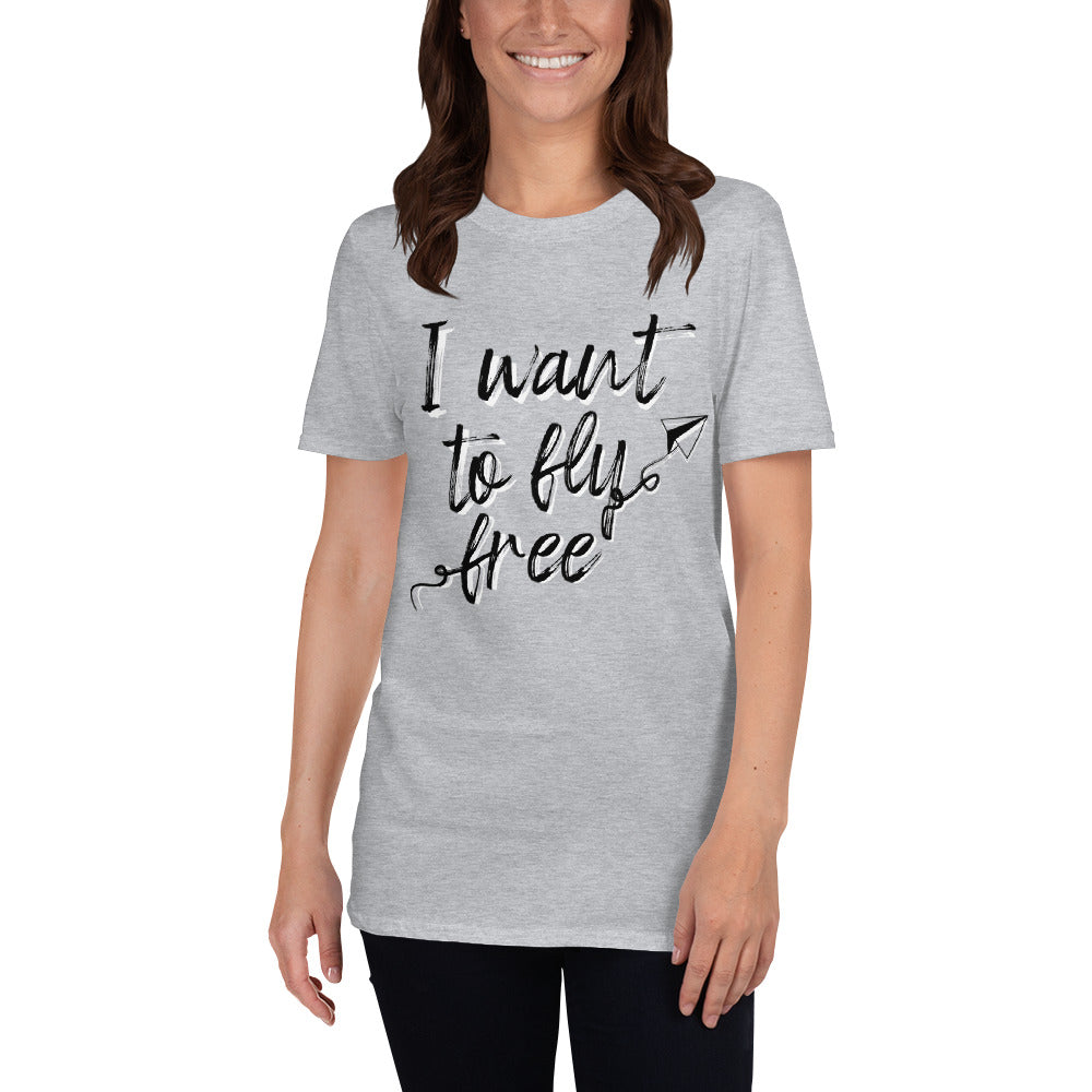 I Want To Fly Free/T-Shirt