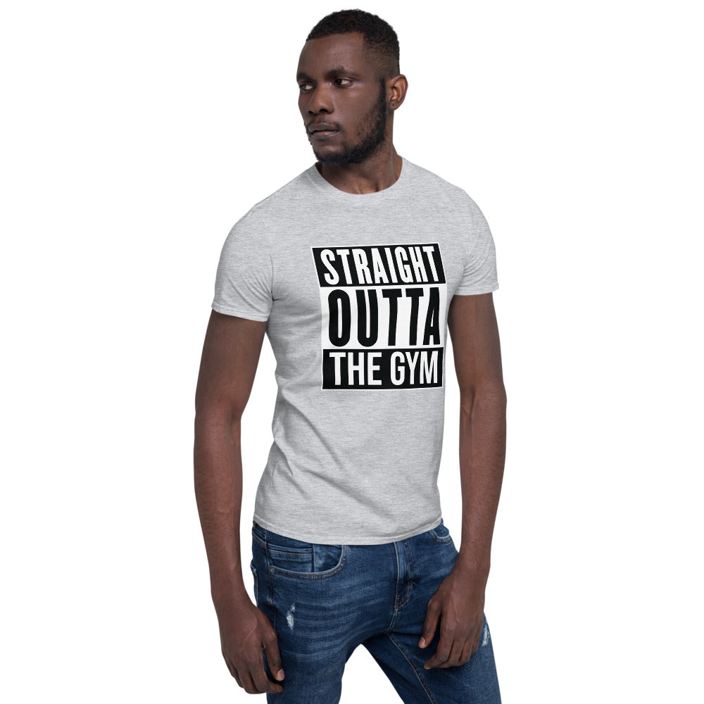 Straight Outta The Gym/T-Shirt