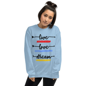 Live Love Dream/Unisex-Pullover