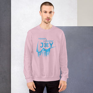 Today I Choose Joy/Unisex-Pullover