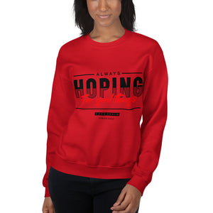 Always Hoping/Unisex-Pullover