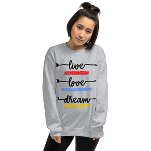 Live Love Dream/Unisex-Pullover