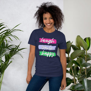 Laugh Smile Happy/T-Shirt